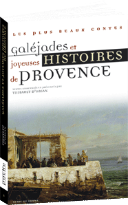 Galéjades et joyeuses histoires de Provence – Image 2