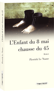 L'Enfant du 8 mai chausse du 45 – Image 2