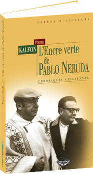 L'Encre verte de Pablo Neruda – Image 2