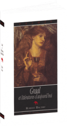 Graal et littératures d'aujourd'hui
