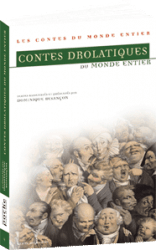 Contes drôlatiques du monde entier