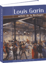 Louis Garin, artiste de la Bretagne