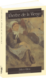 L'Herbe de la Vierge