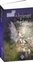 Le Parlement des Fées ' Tome I