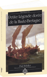 La Petite Légende dorée de la Haute-Bretagne
