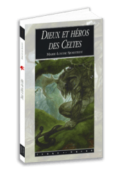 Dieux et héros des Celtes