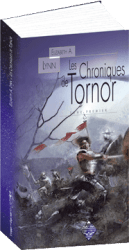Les Chroniques de Tornor - Tome I