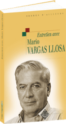 Entretien avec Mario Vargas Llosa