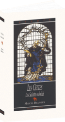 Celtes (Les) - Les Saints oubliés