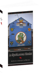 Républicanismes irlandais (Les)