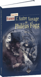 L'Autre Voyage de Phileas Fogg