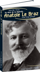 Derrière 'La Légende', Anatole Le Braz
