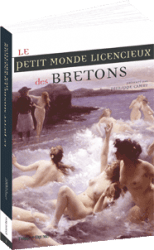 Le Petit Monde licencieux des Bretons