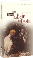 La Baie du Destin