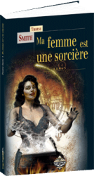 Ma Femme est une sorcière