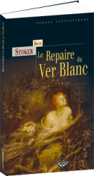 Le Repaire du Ver blanc