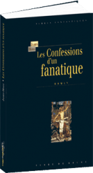 Les Confessions d'un fanatique