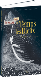 Le Temps et les Dieux