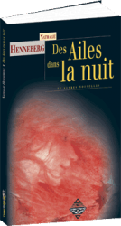 Des Ailes dans la nuit