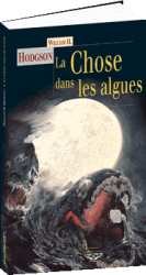 La Chose dans les algues
