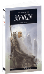 Le Mythe de Merlin