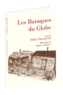 Les Baraques du Globe – Image 2