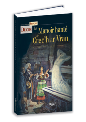 Le Manoir hanté de Crec'h ar Vran
