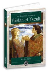 Nouvelles Amours de Tristan et Yseult (Les)