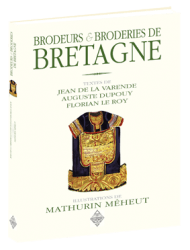 Brodeurs et broderies de Bretagne