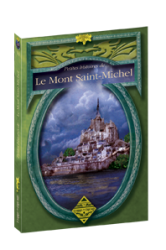 Petites Histoires du Mont Saint-Michel
