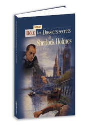 Les Dossiers secrets de Sherlock Holmes