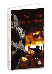 Ycelui dont les yeux voient