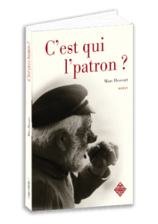 C'est qui l'patron'