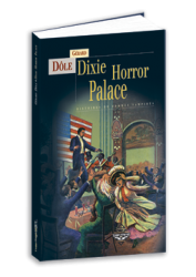 Dixie Horror Palace