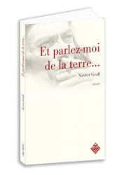 Et parlez-moi de la terre
