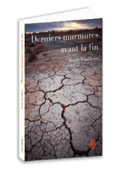 Derniers murmures avant la fin