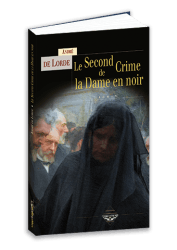 Le Second Crime de la Dame en noir