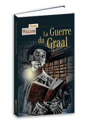 La Guerre du Graal