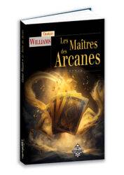 Les Maîtres des Arcanes