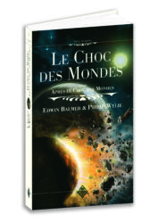 Le Choc des Mondes
