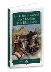 Coutumes et Armorial des chevaliers de la Table ronde