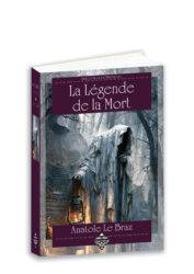 La Légende de la Mort