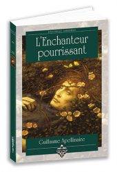 L'Enchanteur pourrissant