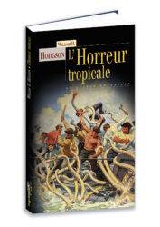 L'Horreur tropicale