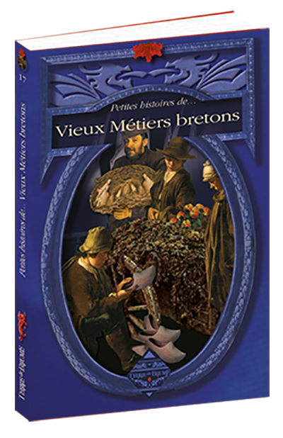 Petites Histoires de Vieux Métiers bretons – Image 2