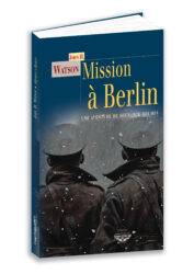Mission à Berlin
