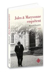 Jules et Maryvonne enquêtent